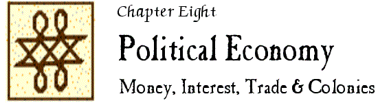 Chapter Eight: POLITICAL ECONOMY